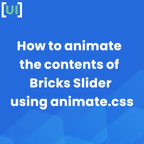 animated bricks slider